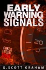 Early Warning Signals - G. Scott Graham - 9798280490284