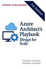 Azure Architect's Playbook: Design for Scale - Kameron Hussain - 9798281382298