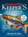 Rainbowfish Keeper's Handbook: A day by day guide to caring for your rainbow fish - Rowan M. Hart - 9798281447713
