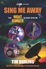 Sing Me Away: The Night Ranger Album Review - Sean Kelly - 9798282164220