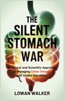 Walker, L: Silent Stomach War - Lowan Walker - 9798285145523