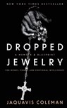 Coleman, J: Dropped Jewelry - Jaquavis Coleman - 9798285556855