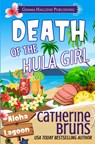 Death of the Hula Girl - Catherine Bruns - 9798285669739