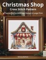 Christmas Shop Cross Stitch Pattern: A Festive Partial Coverage Design in Large Print - Simone Balman - 9798285975373