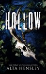 Hollow: A Dark Gothic Romance - Alta Hensley - 9798286012701