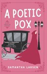 A Poetic Pox: A Lady Librarian Mystery - Samantha Hastings - 9798286260218