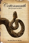 Cottonmouth - Kealan Patrick Burke - 9798286867134