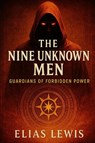 Lewis, E: Nine Unknown Men - Elias Lewis - 9798288660825