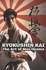 Kyokushinkai The Art of Mas Oyama - Fernan Vargas - 9798289150165