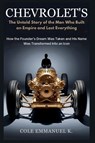 Emmanuel K., C: Chevrolet's - Cole Emmanuel K. - 9798289670113
