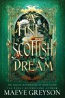 A Fine Scottish Dream - A Scottish Romantasy (The Magical Matchmakers of Seven Cairns Book 3) - Maeve Greyson - 9798290179193