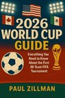 2026 World Cup Guide - Paul Zillman - 9798291014783