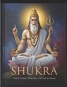 Shukra: The Cosmic Teacher of the Asuras - Mohan Chandra Uprety - 9798293377664