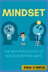 X Shiva, E: Mindset - Esha X Shiva - 9798293702305