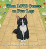 When LOVE Comes on Four Legs - Anthony E Gurley - 9798295407253
