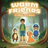 Warm Friends - Anthony J Soluri - 9798295411427