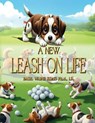 A New Leash on Life - Basil Waine Kong - 9798295433276