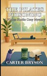 The Pilates Poisoning - Carter Bryson - 9798295433665