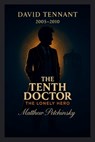 The Tenth Doctor - Matthew Petchinsky - 9798295439971