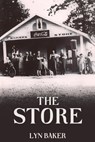 The Store - Lyn Baker - 9798295451713