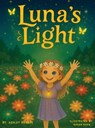 Luna's Light - Ashley Barnes - 9798295462658