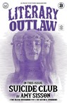 Literary Outlaw #21 - Amy Sisson ; Kevin G. Summers - 9798295511417
