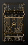 Secret Societies and the Kingship of Christ - Denis Fahey - 9798295566950
