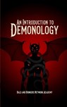 An Introduction to Demonology - Bald And Bonkers Network Academy - 9798295612367