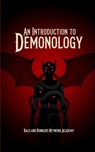 An Introduction to Demonology - Dakota Frandsen - 9798295612367
