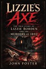 Lizzie's Axe - John Foster - 9798295673023