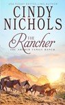 The Rancher - Cindy Nichols - 9798295684906