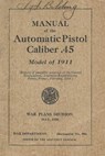 Manual Of The Automatic Pistol Caliber .45 Model of 1911 - History Delivered - 9798295686283