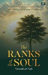 The Ranks of the Soul - Abd Al-Khaliq Abd Al-Salam Al-Shabrawi - 9798295692925
