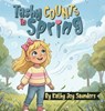 Tashy Counts in Spring - Kathy Joy Saunders - 9798295701047