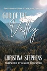 God Of The Valley - Christina Stephens - 9798295772054