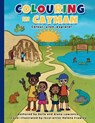 Colouring in Cayman - Charles Lawrence ; Della Lawrence ; Alana Lawrence - 9798295814938