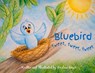 Bluebird tweet, tweet, tweet - Kristina Meyer - 9798295845185