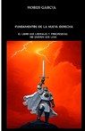 Fundamentos de la Nueva Derecha: El Libro Que Liberales Y Progresistas No Quieren Que Leas - Horus Cesar Garcia Sanchez - 9798296041111
