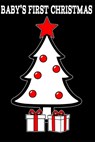 Baby's First Christmas: A High-Contrast Christmas Book for Baby's Eyes - Beau James Thomas - 9798296534132