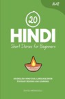 Mengioglu, D: 20 Hindi Short Stories for Beginners - Duygu Mengioglu - 9798297595767