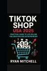 Mitchell, R: TikTok Shop USA 2025 - Ryan Mitchell - 9798298221221