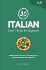 Mengioglu, D: 20 Italian Short Stories for Beginners - Duygu Mengioglu - 9798298232043
