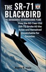 Avery R. Hale, A: SR-71 Blackbird - Avery Avery R. Hale - 9798298638296
