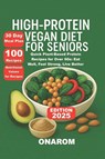 Onarom: High-Protein Vegan Diet for Seniors - Onarom - 9798298646444