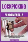 P. Hutson, R: LOCKPICKING FUNDAMENTALS - Richard P. Hutson - 9798298843355