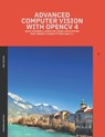 Advanced Computer Vision with OpenCV 4 - Finbarrs Oketunji - 9798300961176