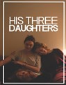 His Three Daughters: The Screenplay - Lauren Perrella - 9798301113024