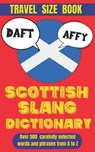 Scottish Slang Dictionary: A Wee Guide to the Braw Words of Scotland - Slang Mania - 9798301659355