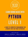 Introduction to Coding in Hours With Python Level 1: A Guide to Programming for Students With No Prior Experience - Erik D. Gross - 9798301965593