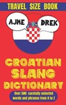 Croatian Slang Dictionary: The Ultimate Guide to Croatian Slang and Sass - Slang Mania - 9798305180060